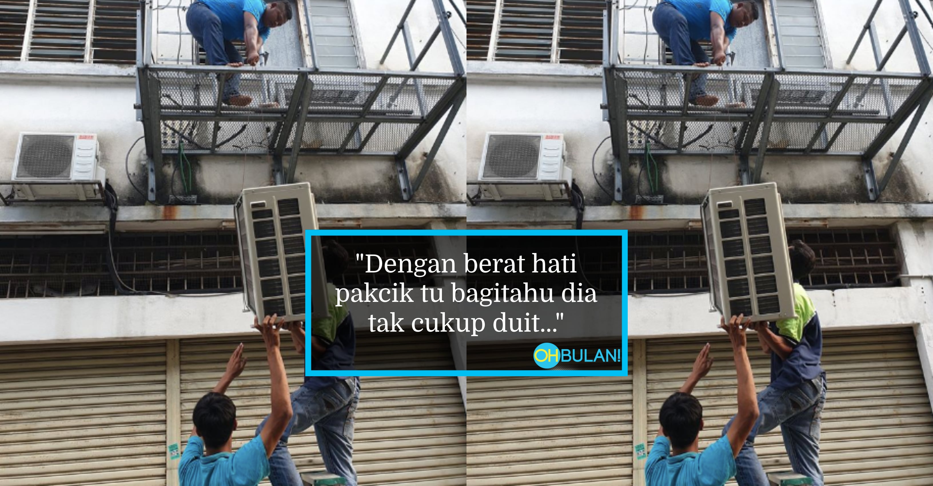 ‘Si Anak Bagi Syarat Kena Pasang Aircond Baru Diorang Bermalam Dekat Rumah’