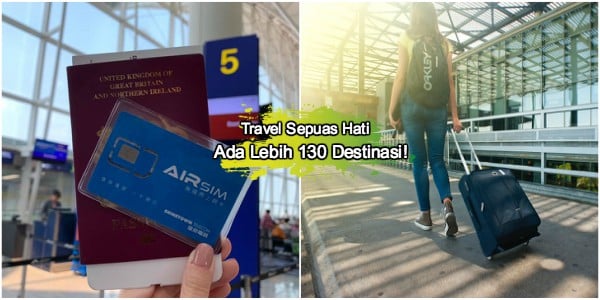 Kad Sim Percutian Serendah RM4.30 – AIRSIM Tawar Internet Berkelajuan Tinggi Buat Korang!