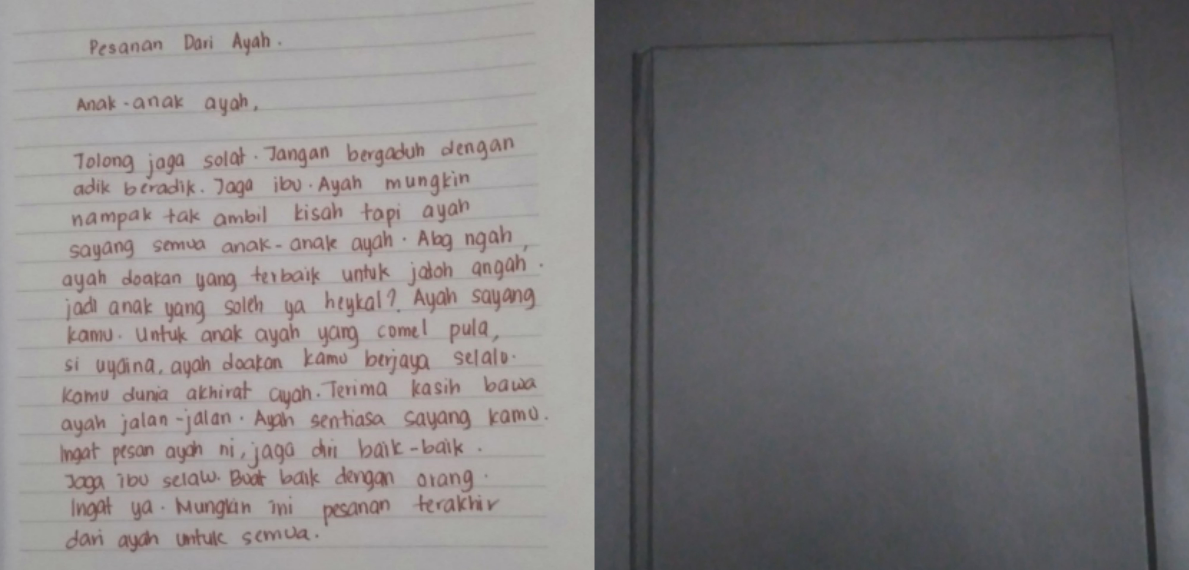 ‘Mungkin Ini Pesanan Terakhir Ayah Untuk Kamu Semua…’