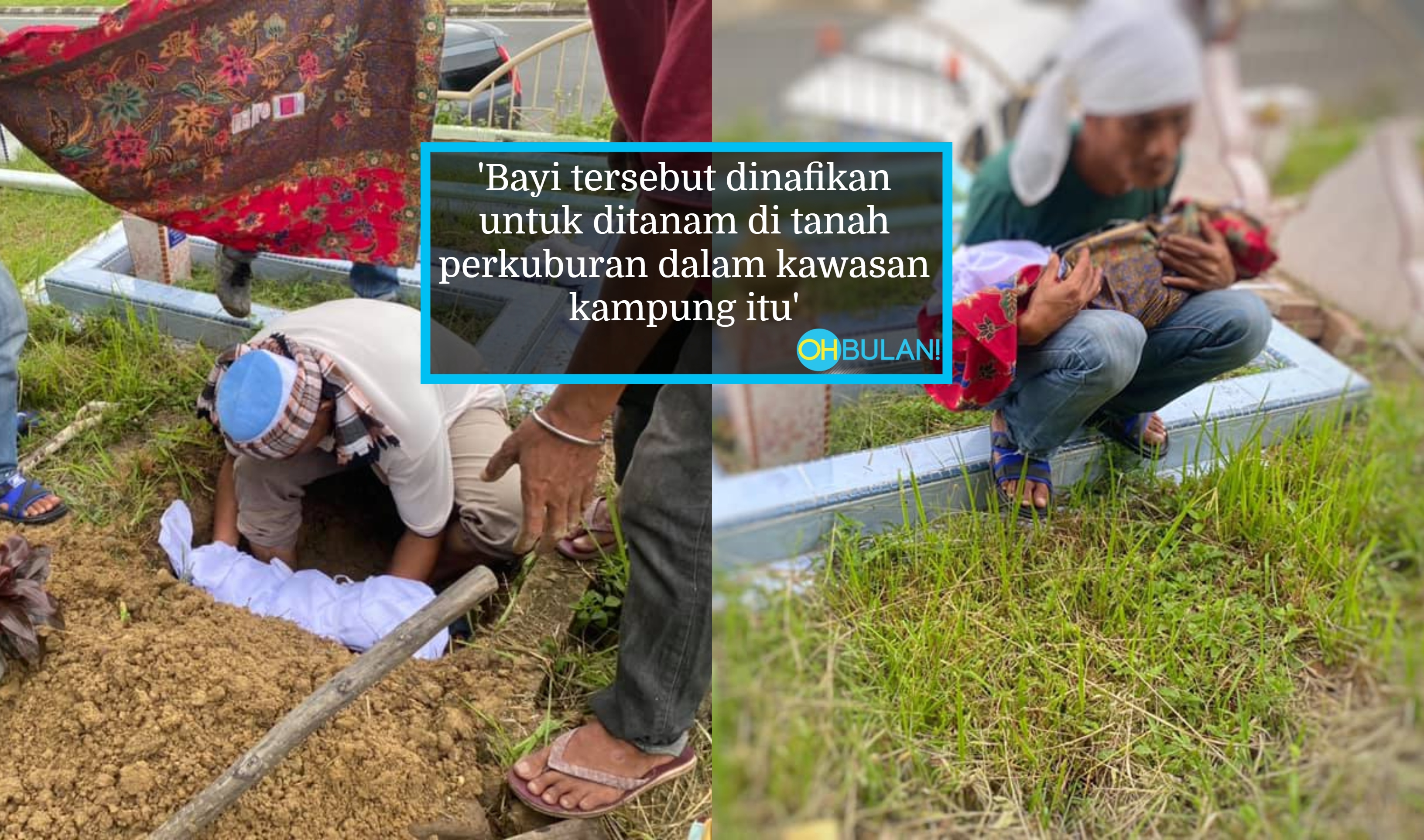 Bapa Terpaksa Usung Jenazah Anak Cari Tanah Untuk Dikebumi Selepas Dihalang Orang Kampung