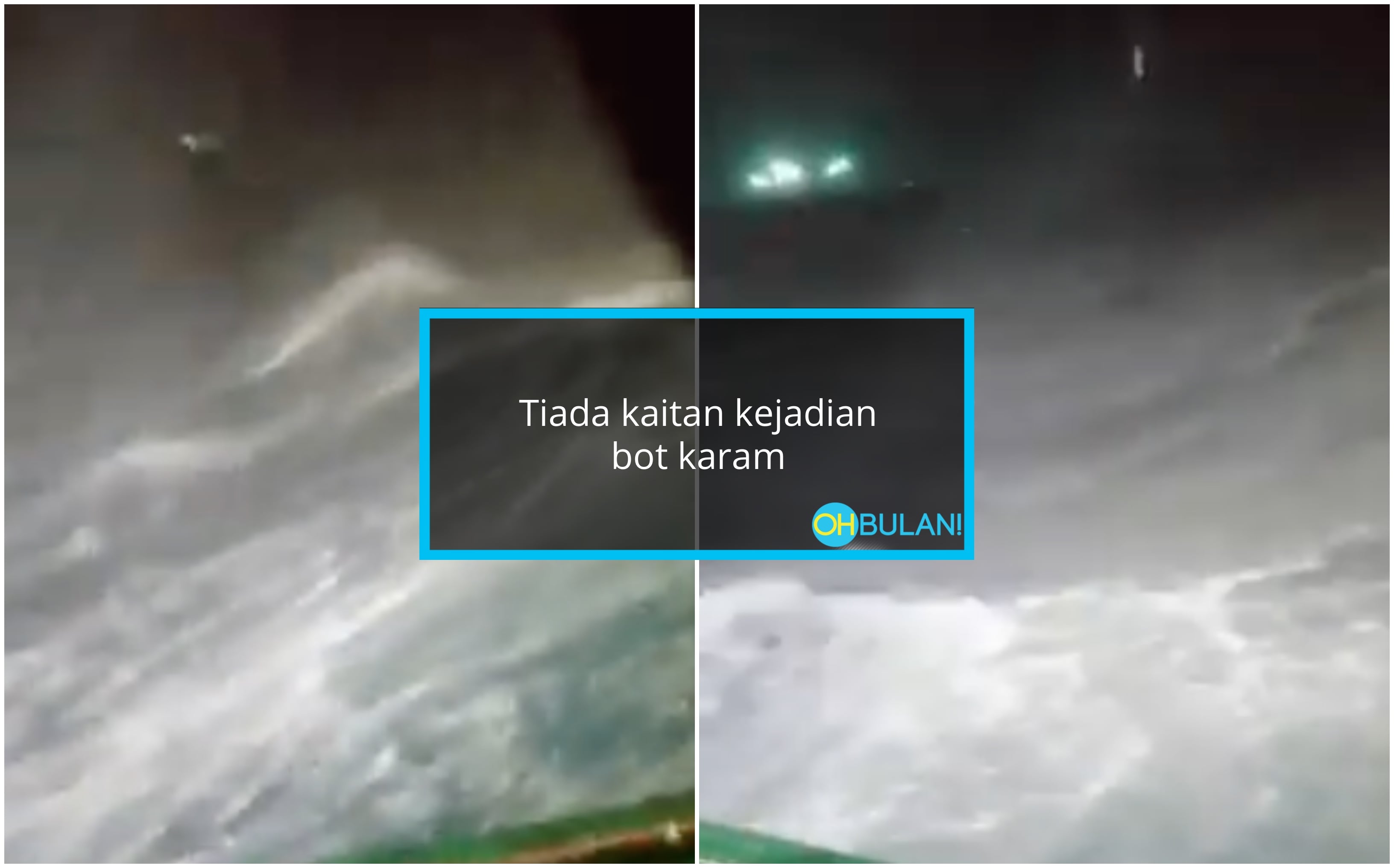 Lelaki Nafi Video Rakaman Bot Karam Di Kelantan