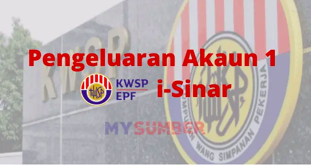 KWSP Perkenal i-Sinar, Pengeluaran Maksimum Pertama Antara RM4k Hingga RM10k Untuk 2 Juta Ahli