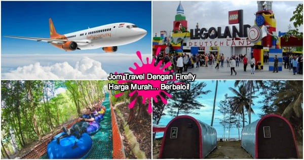 Jom Bercuti! Firefly Tawar Penerbangan Tambang Murah Dari Penang Ke 3 Destinasi Awesome Ini