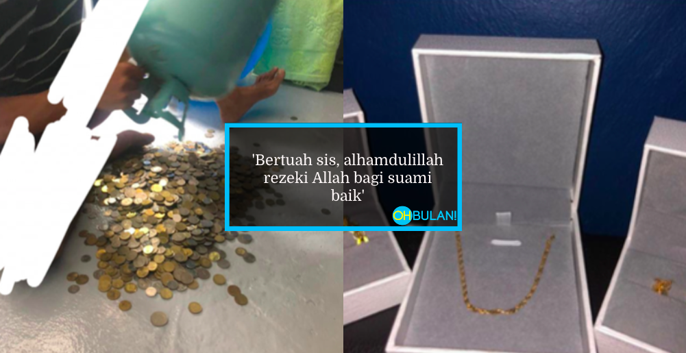 Sanggup Lupakan Hasrat Beli Barang Sendiri, Suami Pecahkan Tabung Syiling Belikan Isteri Emas