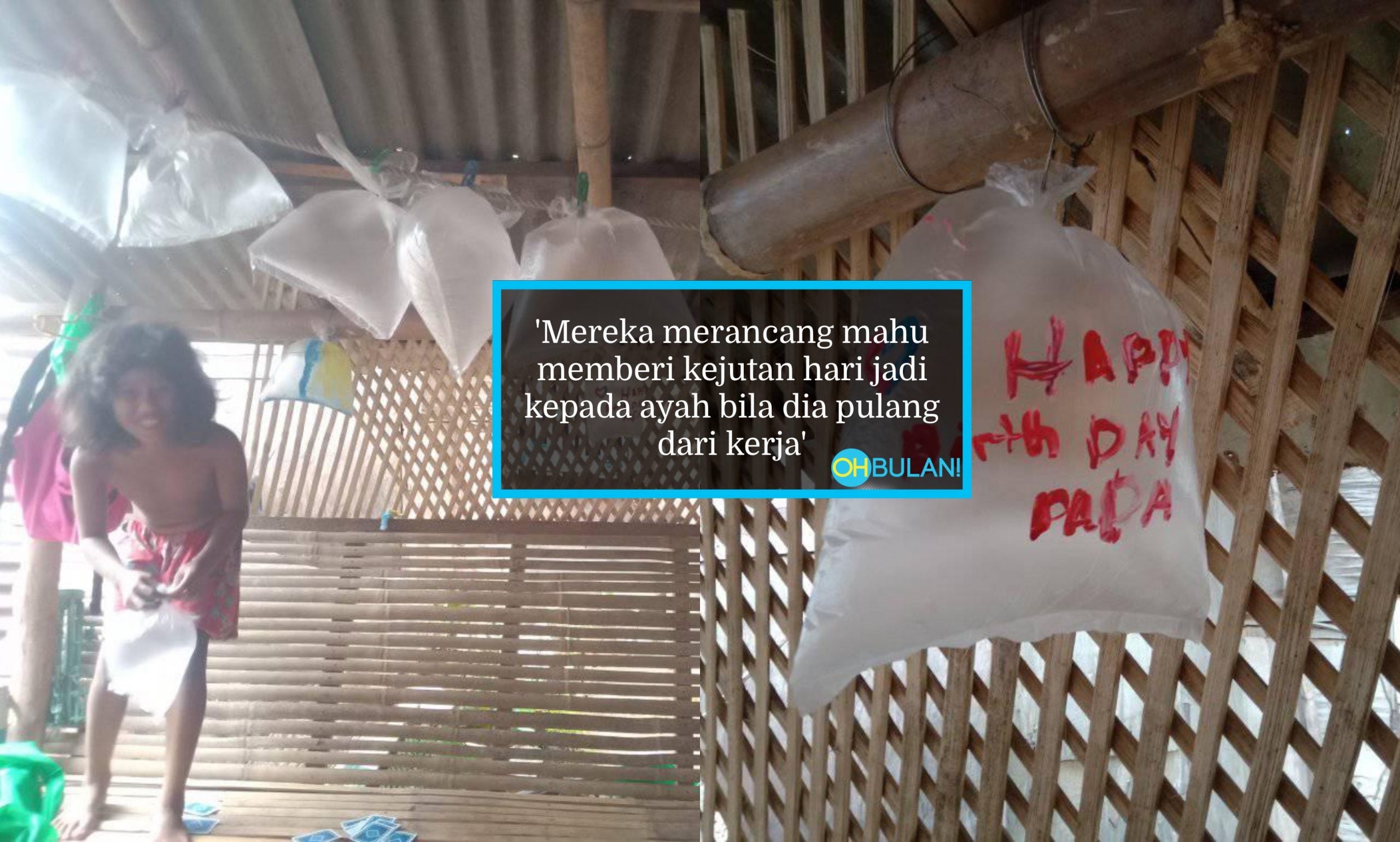Tak Ada Duit Nak Sambut Birthday Bapa, Usaha Anak Buat ‘Belon’ Dari Plastik Bikin Ramai Tersentuh