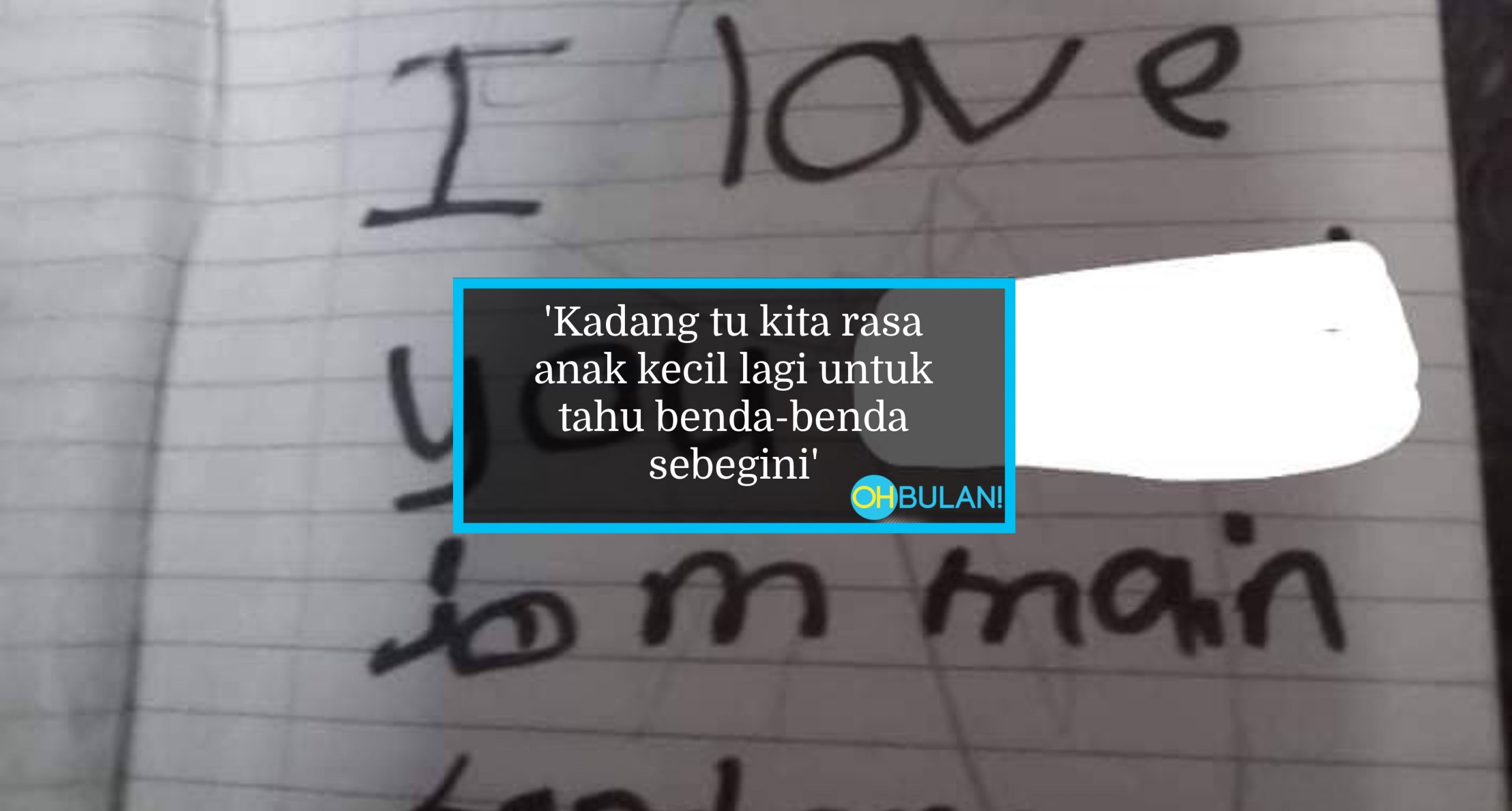 Guru Terkejut, Jumpa Nota ‘Berahi’ Murid Perempuan Darjah 4…. Ya Baru Darjah 4!