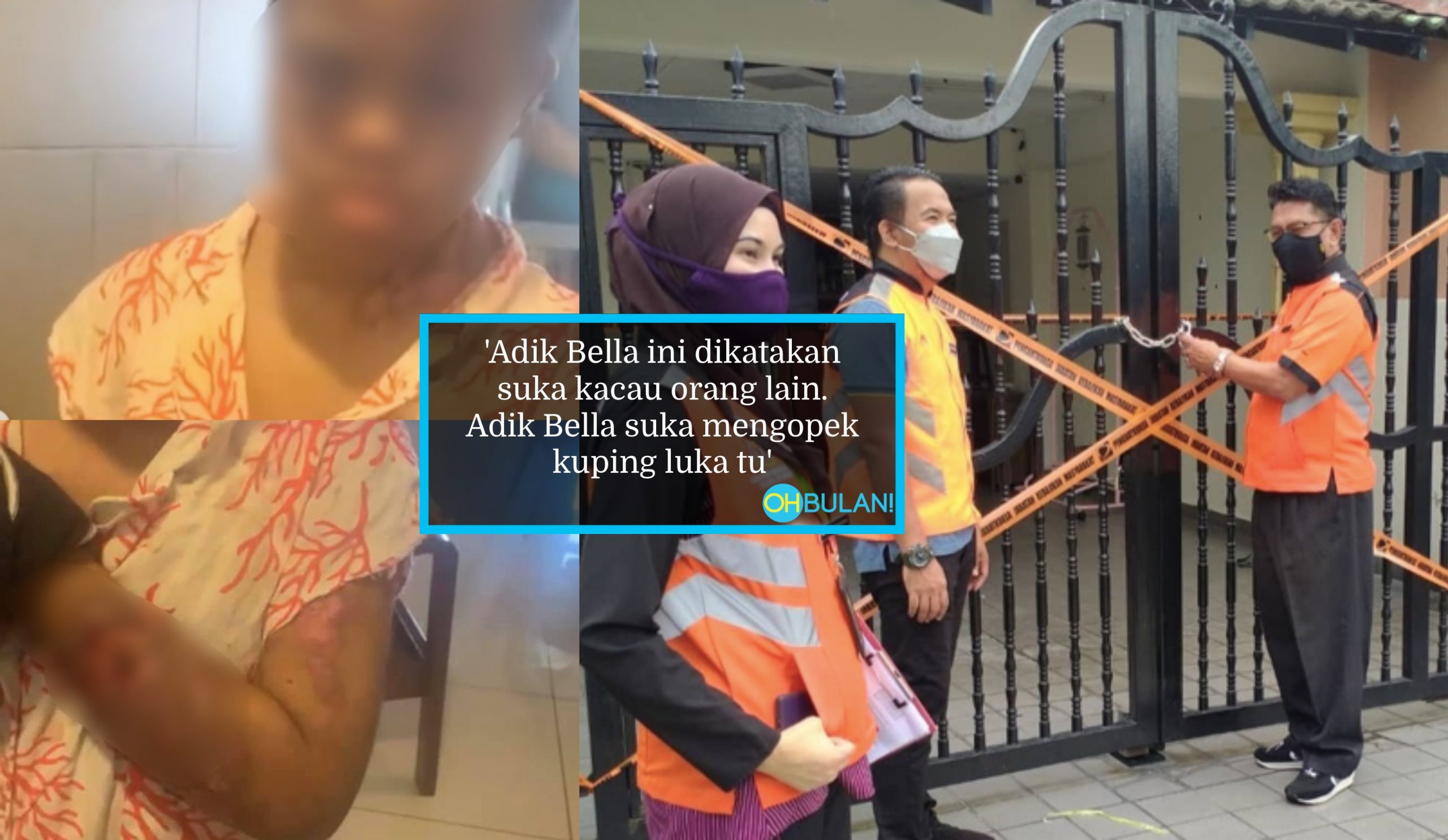 Rumah Bonda Disita, Pengasas Dakwa Adik Bella Degil, Luka Sebab Tertumpah Air Panas?