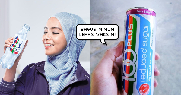 Nak Persiapan Lengkap Untuk Vaksinasi? Hidratkan Diri & Sihatkan Badan Bersama 100PLUS!