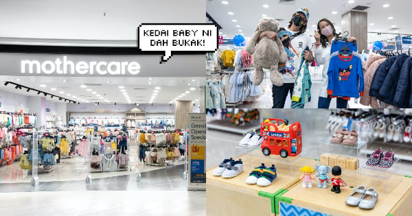 Bakal Ibu & Ayah Patut Singgah Cawangan Baru Mothercare Di Tropicana Gardens Mall, Serius Menarik!