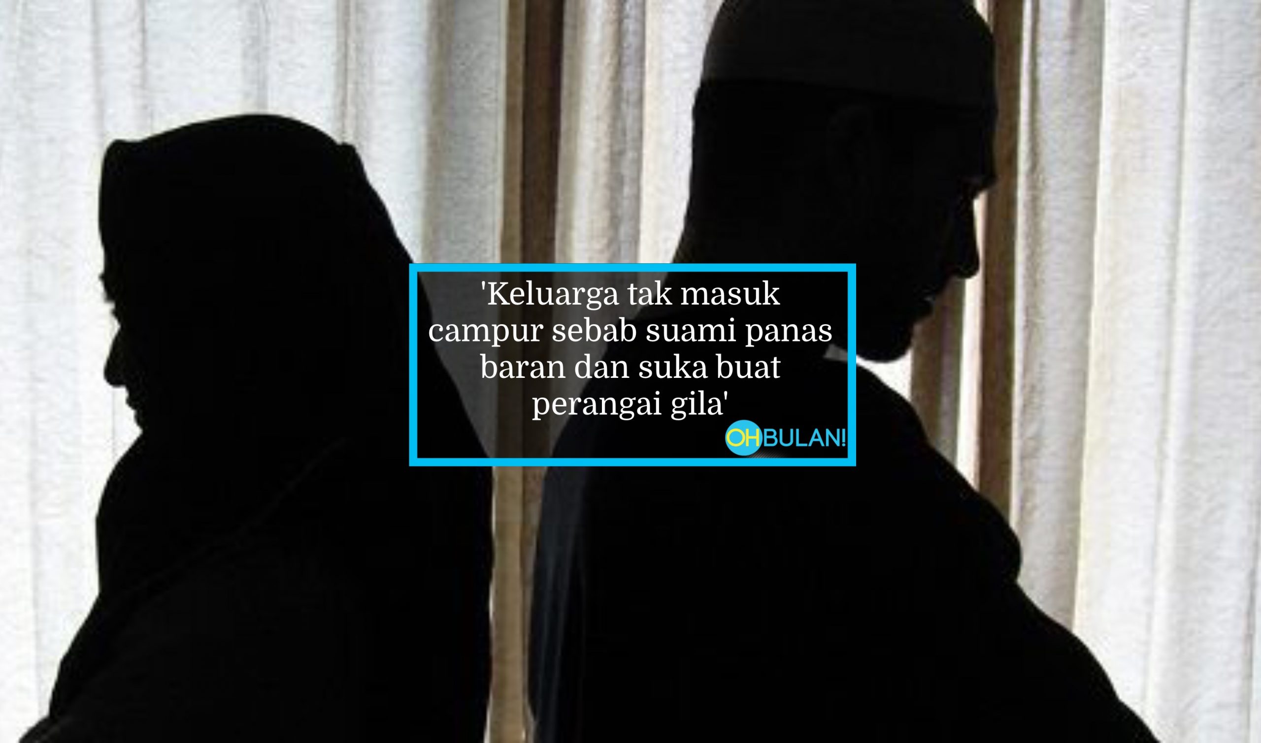 3 Tahun Suami Tak Kerja, Makan Pun Kena ‘Catu’, Wanita Serba Salah Nak Minta Cerai – ‘Dia Panas Baran, Buat Perangai Gila’