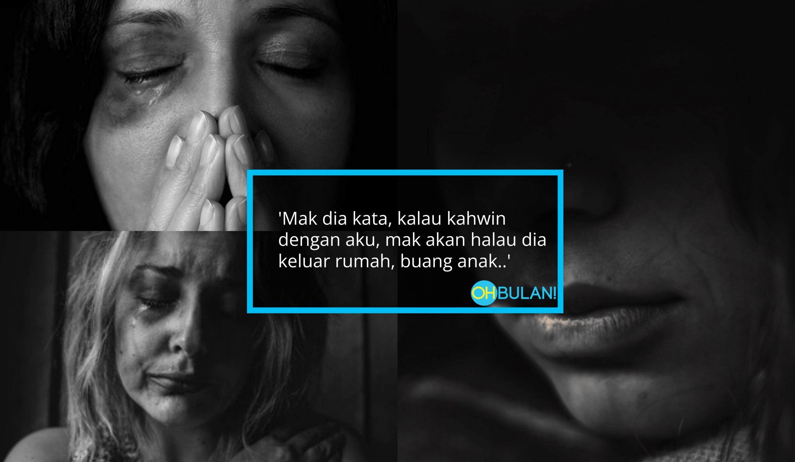 Gadis Buntu Dipaksa Kahwin Dengan Sepupu Pemalas, Jadi Mangsa Pukul Mak & Abang Sendiri – ‘Asyik Back Up Lelaki Itu..’