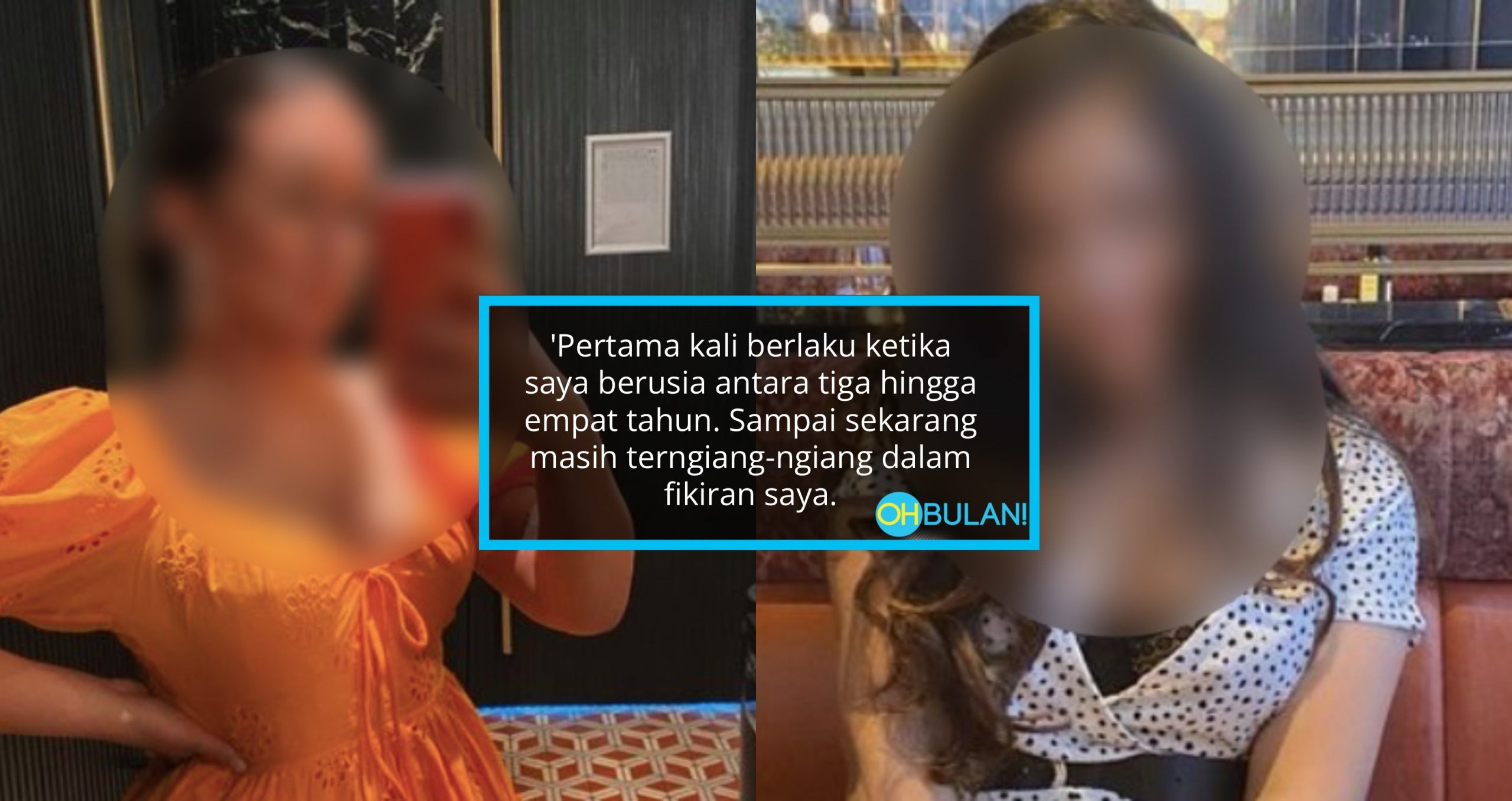 ‘Ayah Rogol Saya Selama 12 Tahun Sejak Umur Saya 3 Tahun, Bagi Saya Dia Dah Lama Mati’