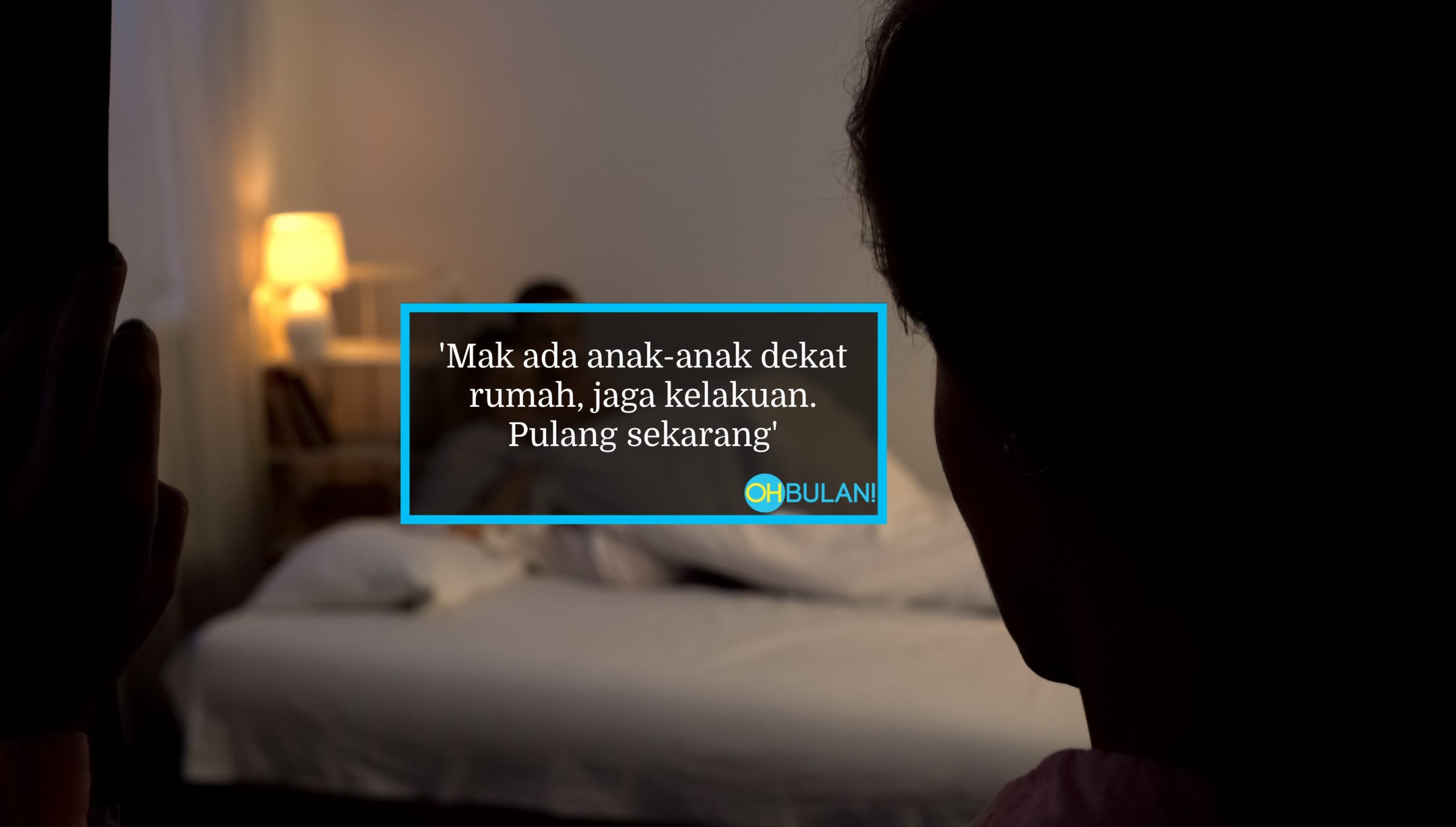 ‘Rajin Solat Tapi Perangai Macam Ni, Tak Malu Ke?– Skandal Dengan Suami Orang, Anak Rayu Mak Balik Rumah