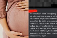 ‘Claim’ Isteri Senang Bersalin 4 Orang Anak Sebab Suami Maafkan Semua Kesalahan, Lelaki Dikecam Netizen