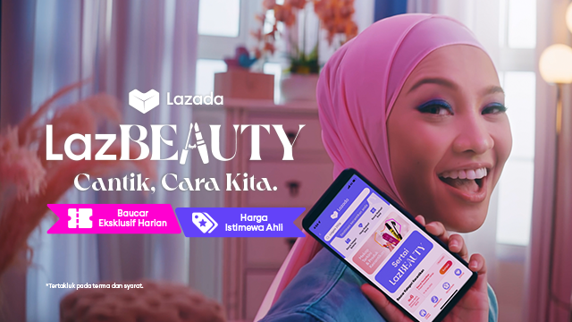 Cantik Cara Kita, Jom Cantik Dengan LazBeauty – Ada Pelbagai Tawaran Istimewa Untuk Ahli!