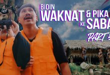 [VIDEO] Bidin WaknatTV Shoot Travelog Ke Sabah Pulak? Mana ‘Thailand Part 2’?