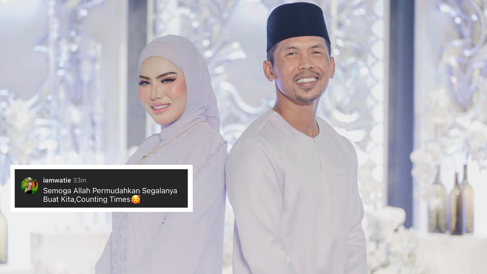 Shuib & Watie ‘Counting Hours’ Bergelar Suami Isteri -‘Semoga Allah Pemudahkan’