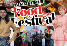 Issey Fazlisham, Ani Maiyuni, Syafiq Farhain Antara Yang Bakal Memeriahkan Pantai Timur Food Festival