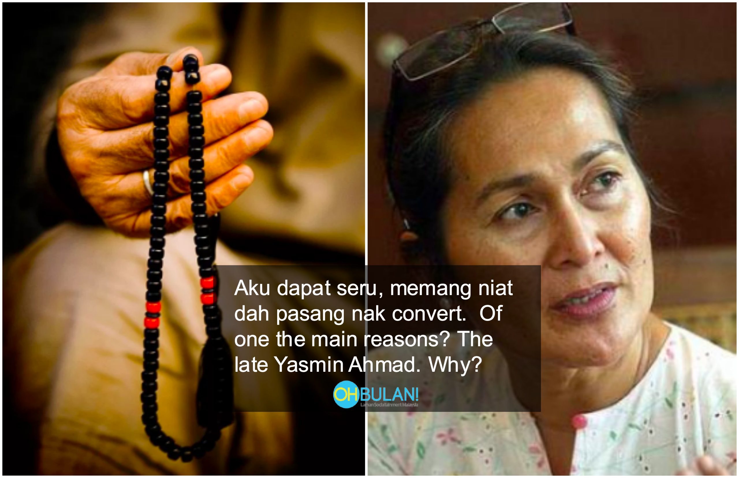 Arwah Yasmin Ahmad Dorong Lelaki Ini Kenali Islam, Namun Niat Peluk Islam Terbatal Bila..