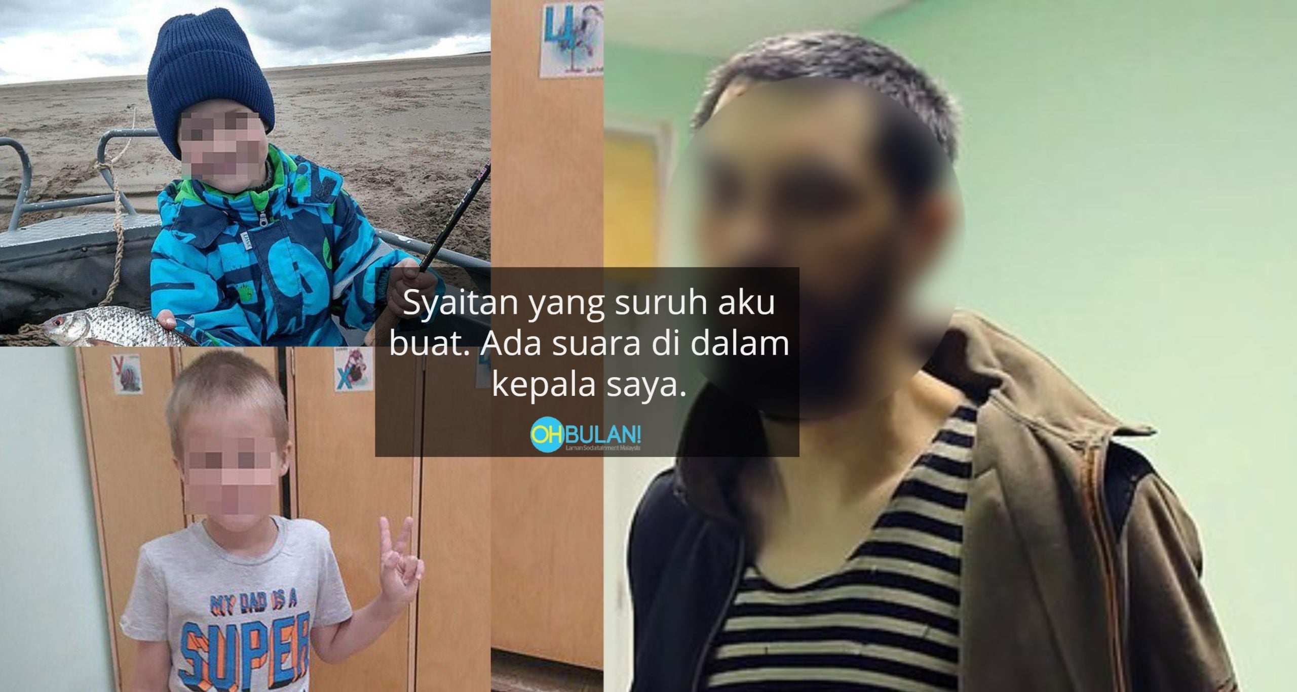 ‘Syaitan Yang Suruh Aku Buat’ – Lelaki Kelar Leher Budak Tadika Sedang Tidur
