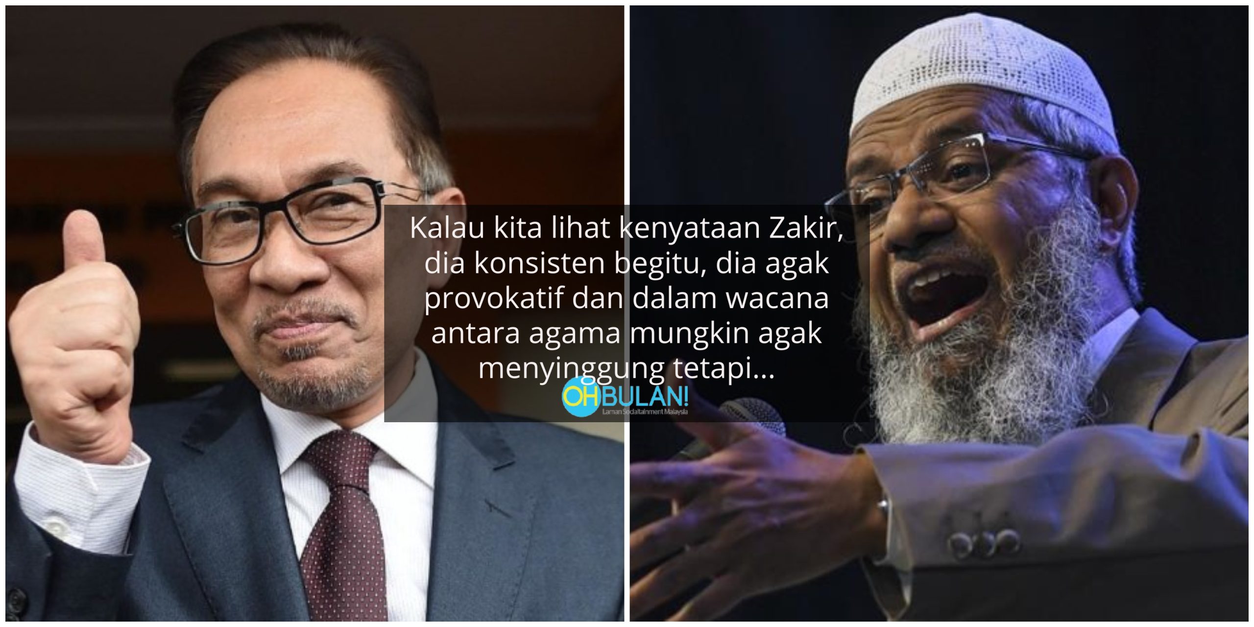 ‘Jangan Terpengaruh Sertai Perhimpunan Itu’ – Anwar Ibrahim Sokong Dr Zakir Naik Tinggal Di Malaysia