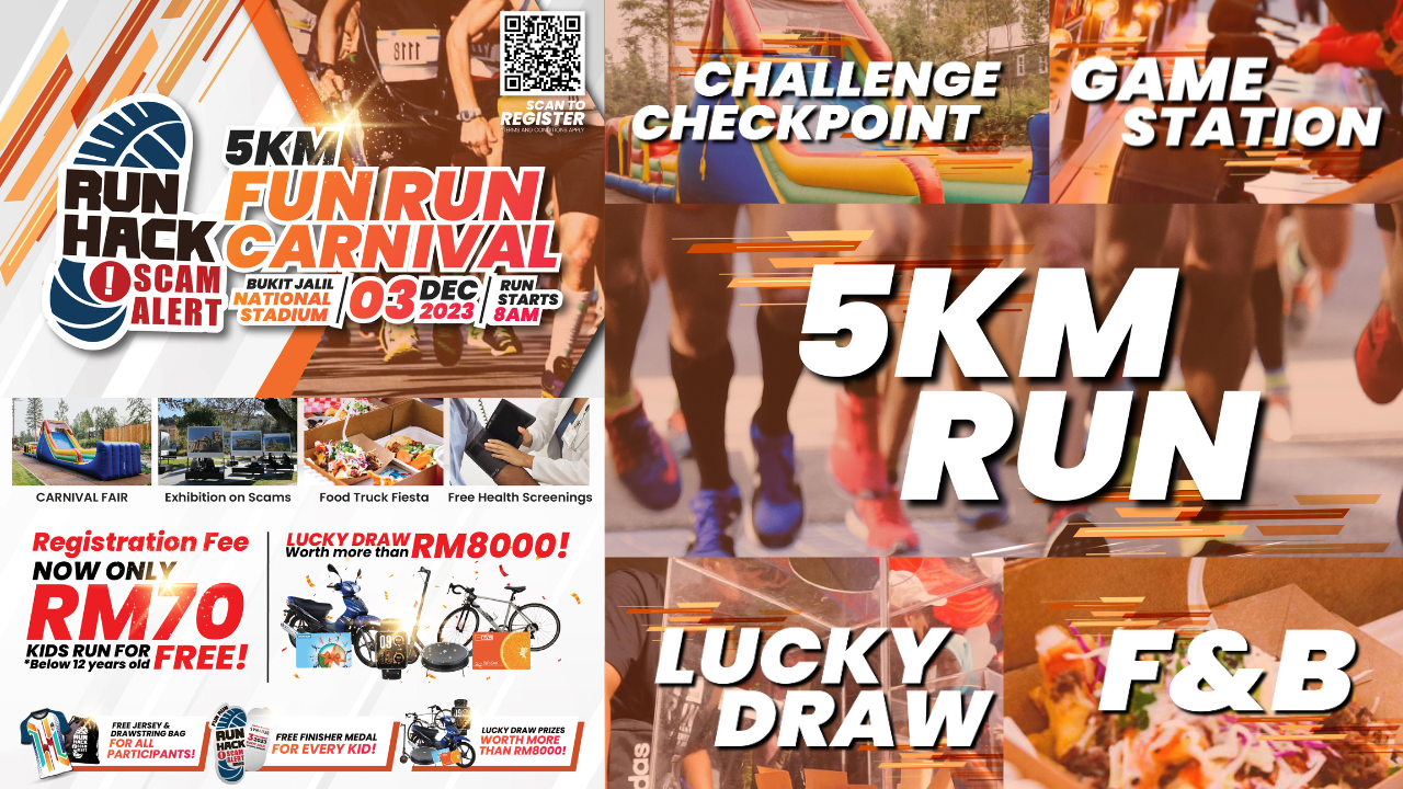 Karnival RUNHACK: Scam Alert Beri Kesedaran Tentang Dunia Scammer!