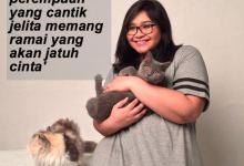 ‘Kalau I Kurus Ramai Orang Yang Akan Sayang’- Gadis Ini Ubah Persepsi Orang Ramai Mengenai Wanita Size ‘XXL’