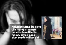 Wanita Ini Ceritakan Pengalaman Menakutkan Hidup Bersama Ibu ‘Gila Meroyan’ Selama 10 Tahun