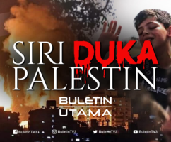 Buletin Utama Khas Malam Ini, Siri Duka Di Bumi Gaza – ‘Malaysia Berdiri Teguh Bersama Rakyat Palestin’