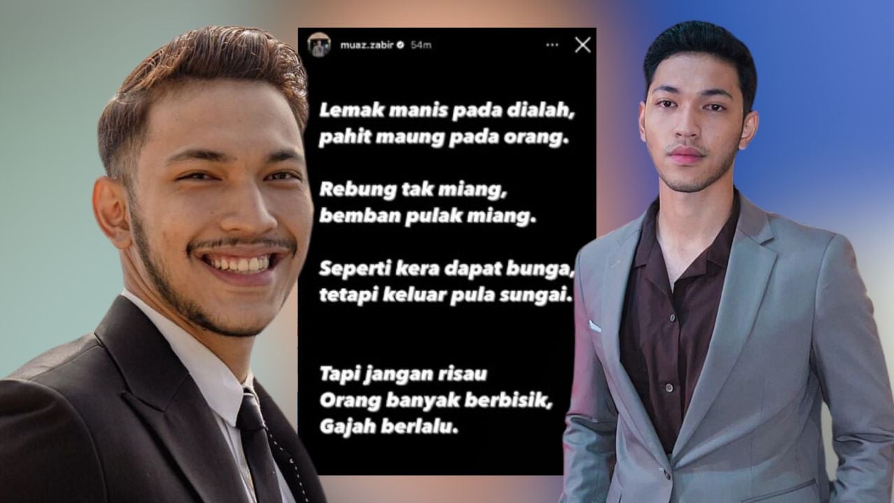 Muaz Zabir Kongsi Peribahasa, Tiada Niat Perli Sesiapa – ‘Andai Terasa, Ini Cara Perbaiki Diri’
