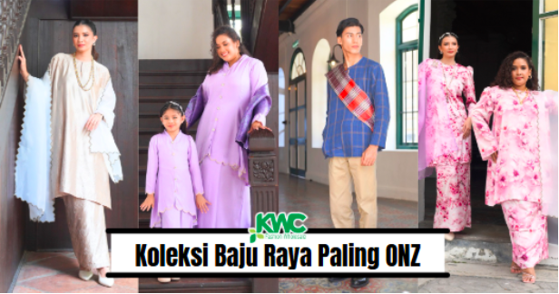 Lip Lap Ria Raya! KWC Fashion Wholesale Tampilkan Koleksi Baju Raya Paling ONZ Tahun Ni!