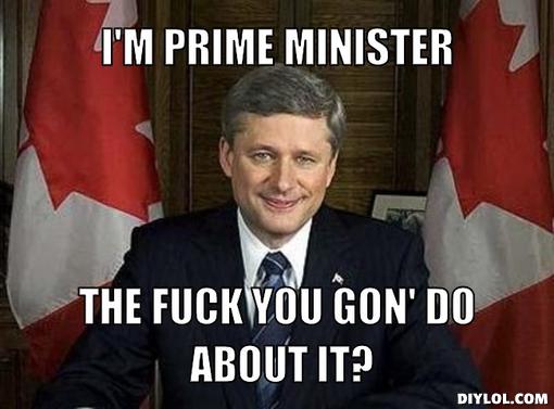 harpo-meme-generator-i-m-prime-minister-the-fuck-you-gon-do-about-it-4f7c66
