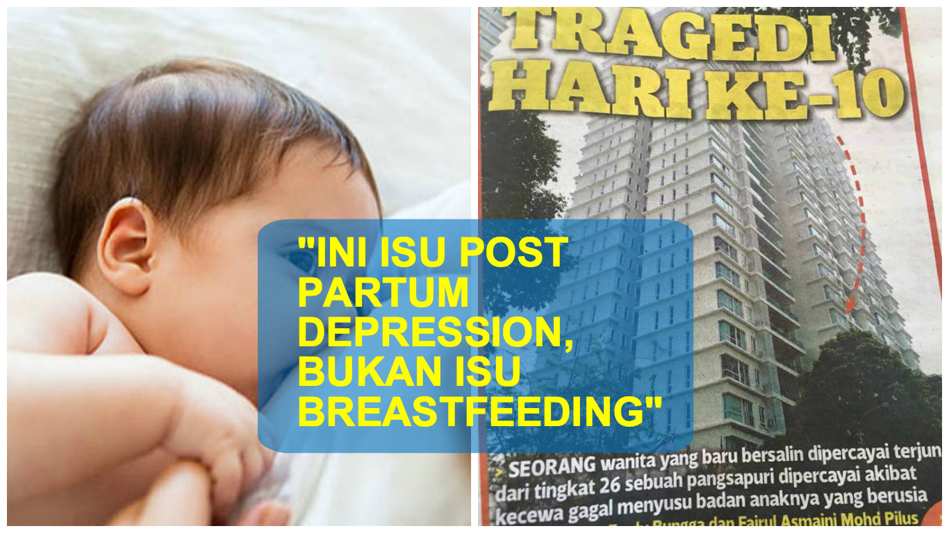 “Ini Isu Meroyan, Bukan Breast Feeding” – Wanita Ini Perjelas Punca Sebenar Ibu Bunuh Diri