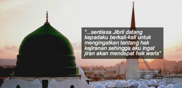 Hak Jiran Yang Perlu Kita Ambil Tahu- Kisah Sahabat Nabi 