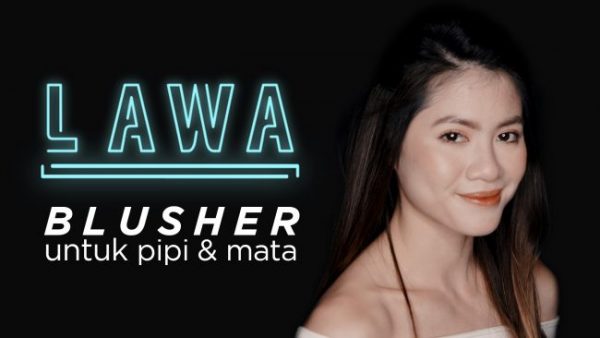 LAWA | Blusher 2-in-1 Sebagai Eyshadow dan Blusher Untuk Makeup Harian
